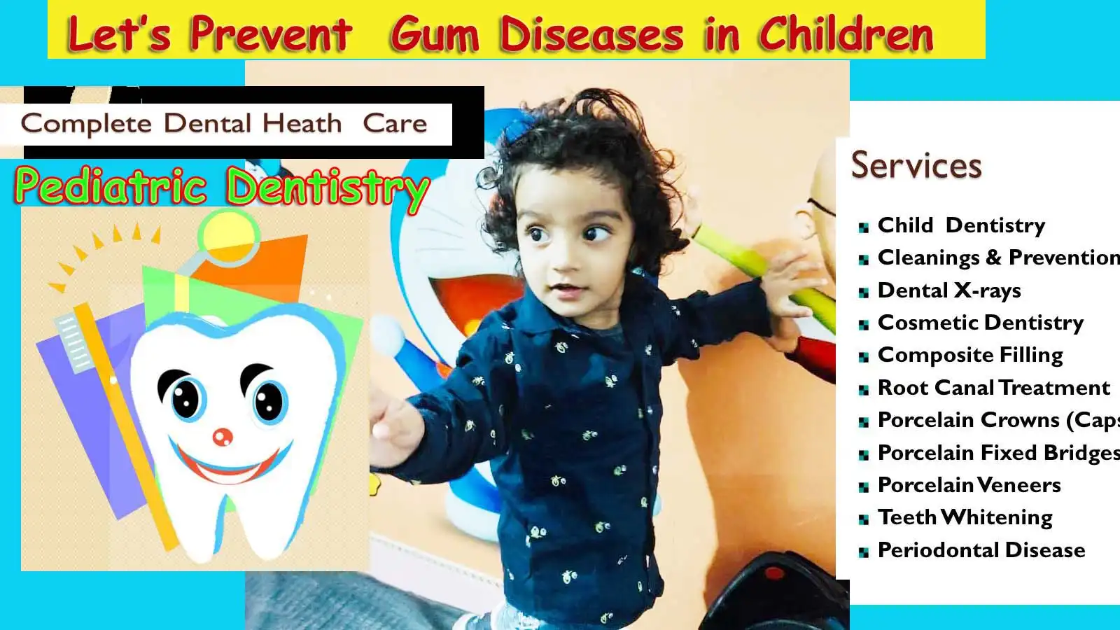 Kids Dentistry at Mridula Dental Clinic